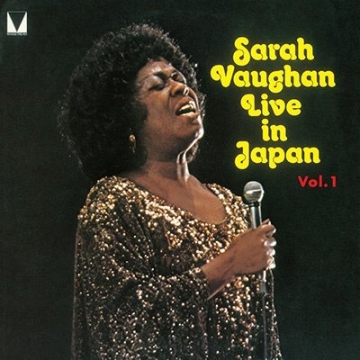 Cover for Sarah Vaughan · Live In Japan Vol.1 (CD) [Japan Import edition] (2022)