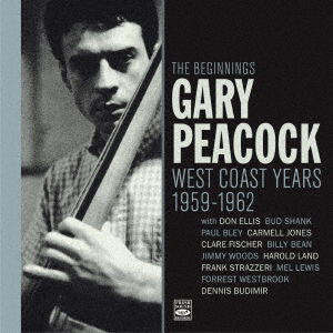 Cover for Gary Peacock · Beginnings West Coast Yea (CD) [Japan Import edition] (2021)