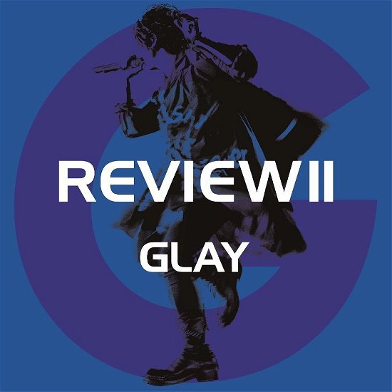 Cover for Glay · Review 2 (Best of Glay) (CD) [Japan Import edition] (2020)