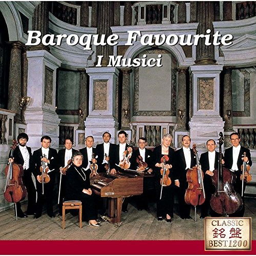 Baroque Favorites - I Musici - Musiikki - UNIVERSAL MUSIC CLASSICAL - 4988031141120 - keskiviikko 6. huhtikuuta 2016