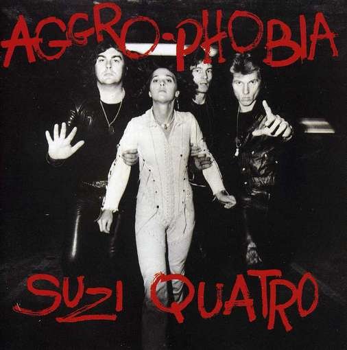 Cover for Suzi Quatro · Aggro-phobia (CD) [Bonus Tracks edition] (2012)