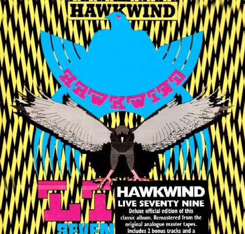 Cover for Hawkwind · Live Seventy Nine (CD) [Bonus Tracks, Remastered edition] (2009)