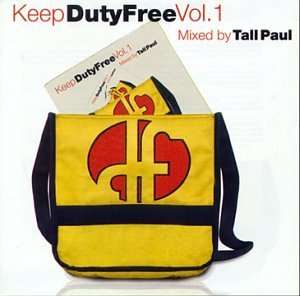 Cover for Keep Duty Free  · Keep Duty Free Volume 1 , Mixed by Tall Paul (CD)