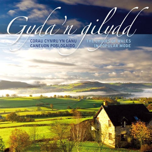 Cover for Choirs of Wales the · Gyda'n Gilydd (CD) (2010)