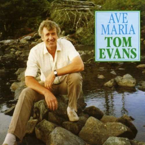 Cover for Tom Evans · Ave Maria (CD) (2006)