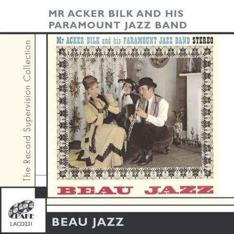 Beau Jazz - Acker Bilk - Music - LAKE - 5017116523120 - October 16, 2006