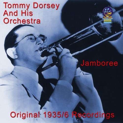 Cover for Tommy Dorsey &amp; His Orchestra · Jamboree (CD) (2019)