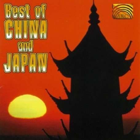 Best Of China And Japan - V/A - Musiikki - ARC Music - 5019396136120 - 2000