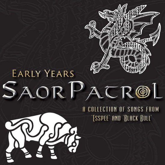 Early Years - Saor Patrol - Musik - ARC - 5019396251120 - 24 juni 2014