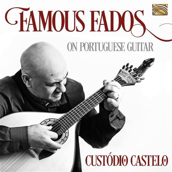 Cover for Custodio Castelo · Famous Fados On Portuguese Guitar (CD) (2020)