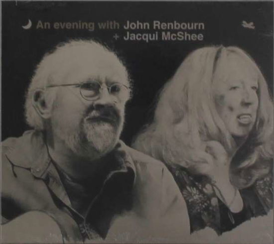 An Evening With John Renbourn & Jacqui Mcshee - John Renbourn - Music - FLEDG'LING - 5020393311120 - October 18, 2019