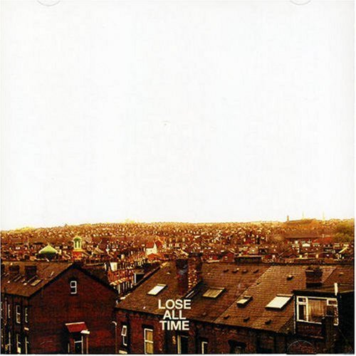 Cover for You Say Party We Say Die · Lose All Time (CD) (2007)