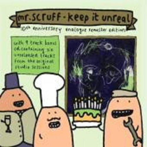 Keep It Unreal - Mr. Scruff - Muzyka - NINJA TUNE - 5021392557120 - 2 lipca 2009