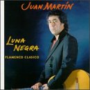 Luna Negra - Juan Martin - Music - FLAMENCOVISION - 5023100789120 - August 5, 2008