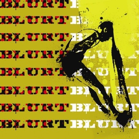 Cover for Blurt · Blurt + Singles (CD) (2009)