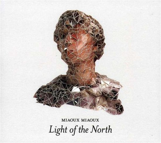 Cover for Miaoux Miaoux · Light Of The North (CD) (2012)