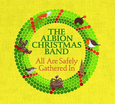 Cover for Albion Christmas Band · All Are Safely Gathered In (CD) (2022)