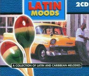 Cover for A.v. · Latin Moods (CD)