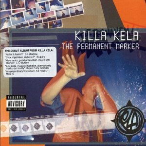 Cover for Killa Kela · Permanent Marker (CD) (2017)