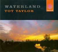 Cover for Tot Taylor &amp; St Georges Orchestra · Waterland (CD) [Digipak] (2019)