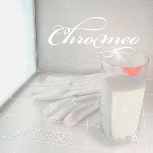 Cover for Chromeo · She's In Control (CD) (2004)