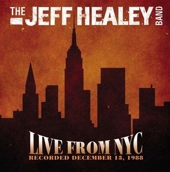 Cover for Jeff -band- Healey · Live from Nyc (CD) (2017)
