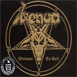 Welcome To Hell - Venom - Muziek - SANCTUARY RECORDS - 5050159147120 - 11 maart 2002