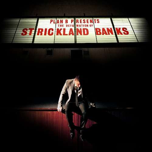 Cover for Plan B · Plan B - The Defamation of Strickland Banks (CD) (2010)