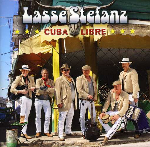 Cuba Libre - Lasse Stefanz - Musique - MARIANN - 5052498600120 - 6 juin 2011