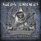 Suicidal Tendencies · No Mercy Fool / The Suicidal Family (CD) (2010)