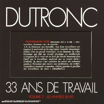 Cover for Jacques Dutronc · 33 Ans De Travail - Volume 2 : Les Annees 80-60 (CD)