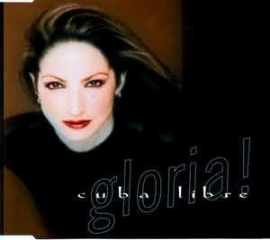 Cover for Gloria Estefan · Cuba Libre (SCD)