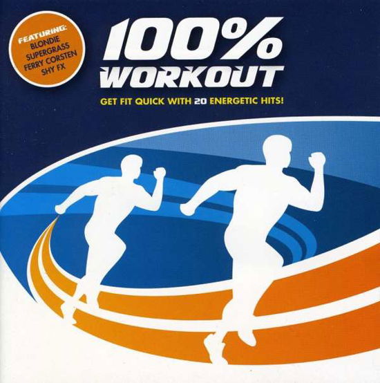 100 % Work out - Various Artists - Musik - EMI GOLD - 5099907002120 - 13. Dezember 2010