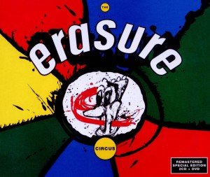 Cover for Erasure · The Circus (DVD/CD) [Bonus Tracks edition] (2011)