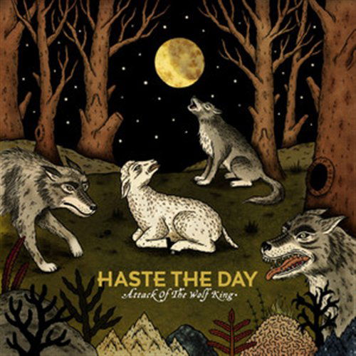 Attack of the Wolf King - Haste the Day - Music - OTHER (RELLE INKÖP) - 5099960708120 - July 6, 2010