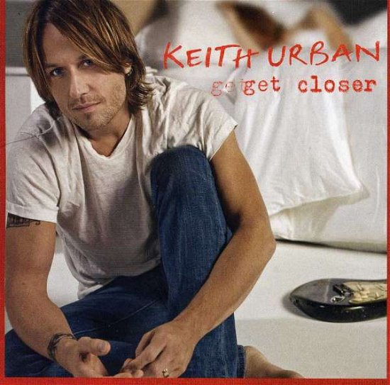 Cover for Keith Urban · Get Closer (CD) [Deluxe edition] (1990)