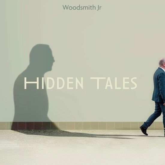 Cover for Woodsmith Jr · Hidden Tales (LP) (2024)