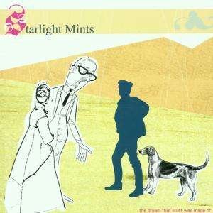 Cover for Starlight Mints · The Dream That Stuff (CD)