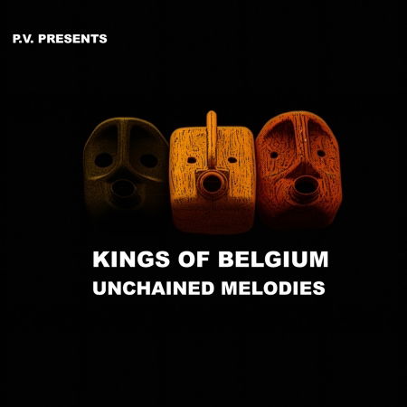 Cover for Kings of Belgium · Unchained Melodies (CD) [Digipak] (2009)