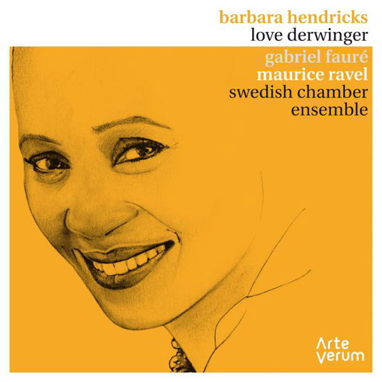 Cover for Faure / Ravel / Hendricks / Derwinger · Melodies / Le Bonne Chanson / Trois Poems De (CD) (2014)