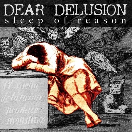 Sleep of Reason - Dear Delusion - Música - MIGHTY MUSIC / SPV - 5700907263120 - 9 de septiembre de 2016