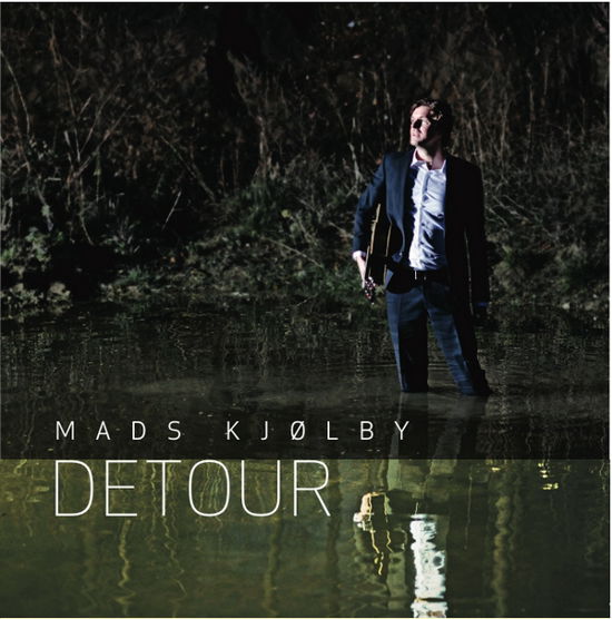Mads Kjølby · Detour (CD) (2006)