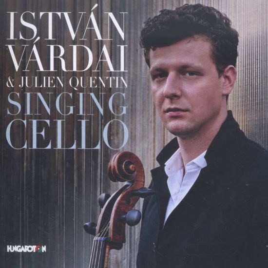 Singing Cello - De Falla / Vardai / Quentin - Musik - HUNGAROTON - 5991813274120 - 8. januar 2016