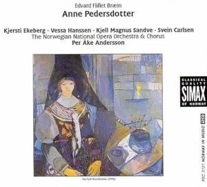 Anne Pedersdotter - Fliflet Braein / Anderson / Nwoc - Musik - SMX - 7025560312120 - 24. september 1993
