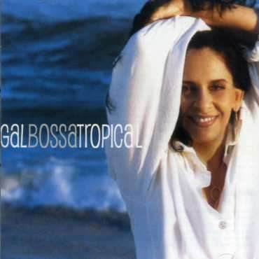 Cover for Gal Costa · Bossa Tropical (CD) (2003)