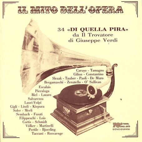 34 Di Quella Pira from Il Trovatore - Verdi / Caruso / Tamagno - Musiikki - BON - 8007068105120 - maanantai 4. huhtikuuta 1994