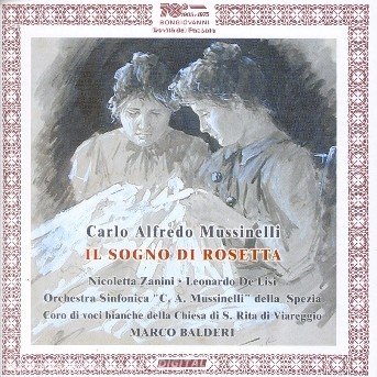 Cover for Mussinelli / Zanini / Lisi / Balderi / Piccini · Il Sogno Di Rosetta (CD) (2003)