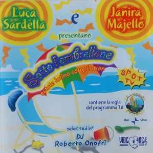 Cover for Sardella Luca · Sotto L?Ombrellone - Estate Latina Compilation (CD) (2001)