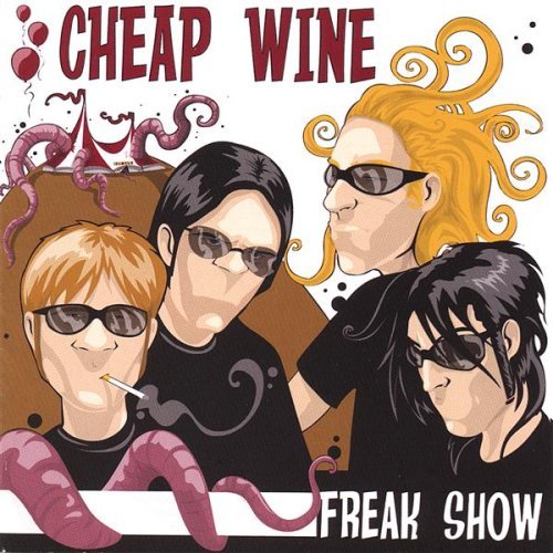 Cover for Cheap Wine · Freak Show (CD) (2007)