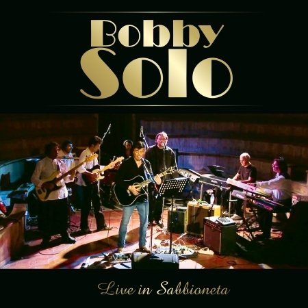 Cover for Solo Bobby · Live In Sabbioneta (CD)